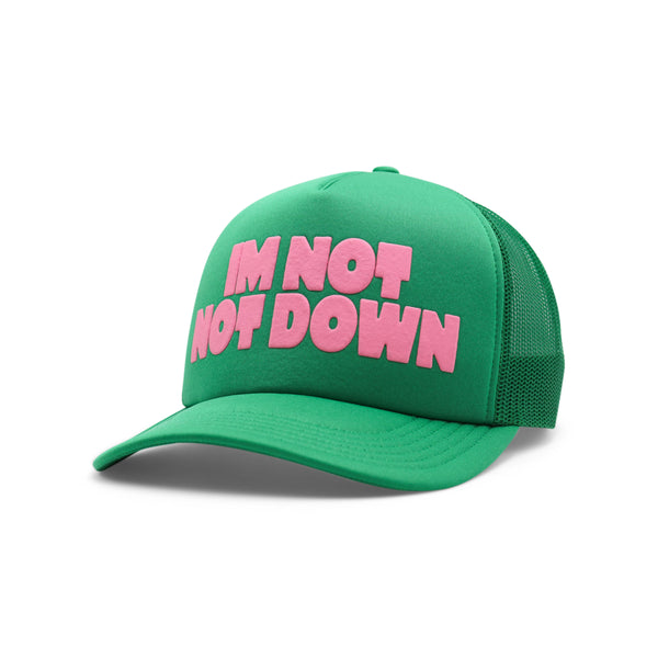 Not, Not Down Cap